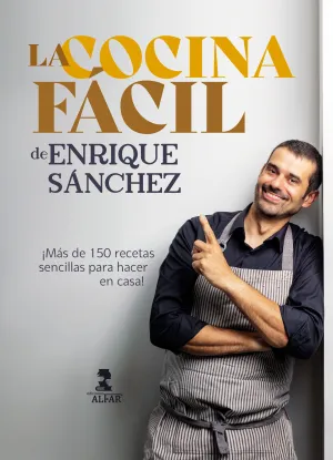 LA COCINA FÁCIL DE ENRIQUE SÁNCHEZ