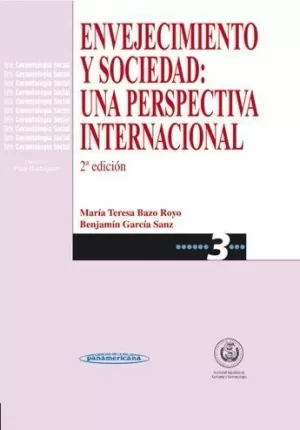 ENVEJECIMIENTO Y SOCIEDAD:UNA PERSPECTIVA INTERNACIONAL