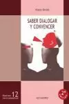 SABER DIALOGAR Y CONVENCER