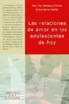 LAS RELACIONES DE AMOR EN LOS ADOLESCENTES DE HOY