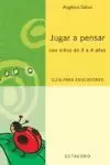 JUGAR A PENSAR CON NIÑOS DE 3 A 4 AÑOS