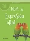 TALLER DE EXPRESION ORAL