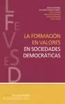 LA FORMACION EN VALORES EN SOCIEDADES DEMOCRATICAS