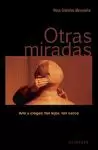 OTRAS MIRADAS