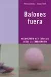 BALONES FUERA