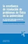 LA ENSEÑANZA DE RESOLUCION DE PROBLEMAS DE FISICA EN UNIVERSIDAD