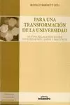 PARA UNA TRANSFORMACION DE LA UNIVERSIDAD