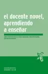 EL DOCENTE NOVEL, APRENDIENDO A ENSEÑAR