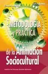 METODOLOGIA Y PRACTICA DE LA ANIMACION