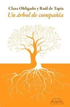 ÁRBOL DE COMPAÑÍA, UN ÁRBOL DE COMPAÑÍA, UN