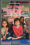 TEMAS TRANSVERSALES EN EL AULA