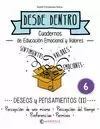 DESEOS Y PENSAMIENTOS (II) DESDE DENTRO 6