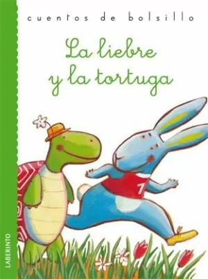 LIEBRE Y LA TORTUGA