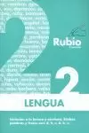 LENGUA RUBIO EVOLUCIÓN 2