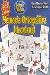MEMORIA ORTOGRAFICA IDEOVISUAL MEMORIA ORTOGRAFICA IDEOVISUAL