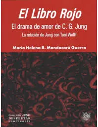 EL LIBRO ROJO, EL DRAMA DE AMOR DE C.G. JUNG