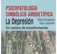 PSICOPATOLOGIA SIMBOLICO ARQUETIPICA
