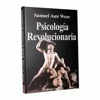 PSICOLOGÍA REVOLUCIONARIA PSICOLOGÍA REVOLUCIONARIA
