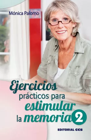 EJERCICIOS PRACTICOS (2) PARA ESTIMULAR LA MEMORIA