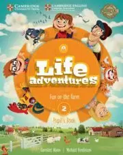 LIFE ADVENTURES. PUPIL'S BOOK. LEVEL 2 LIFE ADVENTURES. PUPIL'S BOOK. LEVEL 2