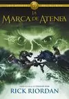 LA MARCA DE ATENEA (LOS HÉROES DEL OLIMPO 3)