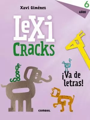 LEXICRACKS ¡VA DE LETRAS! 6 AÑOS