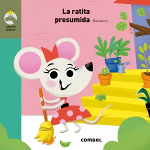 LA RATITA PRESUMIDA