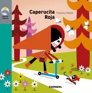 CAPERUCITA ROJA CAPERUCITA ROJA
