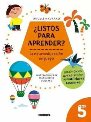 ¿LISTOS PARA APRENDER? LA NEUROEDUCACIÓN EN JUEGO