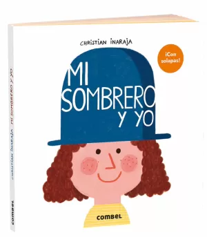 MI SOMBRERO Y YO MI SOMBRERO Y YO