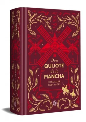 DON QUIJOTE DE LA MANCHA (EDICIÓN ESPECIAL EN TAPA DURA)
