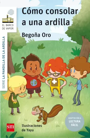 BVPA.14 CÓMO CONSOLAR A UNA ARDILLA LECTURA FACIL BVPA.14 CÓMO CONSOLAR A UNA ARDILLA LECTURA FACIL
