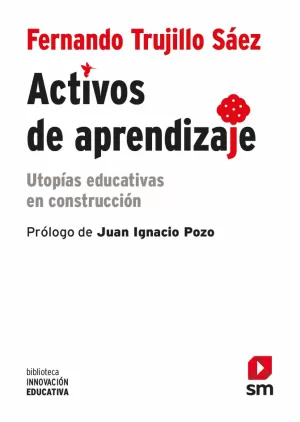 ACTIVOS DE APRENDIZAJE UTOPIAS EDUCATIVA