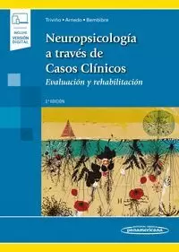 NEUROPSICOLOGIA A TRAVES DE CASOS CLINICOS