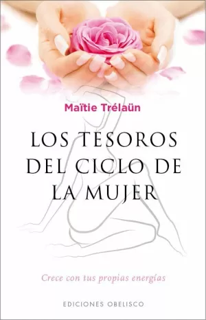 TESOROS DEL CICLO DE LA MUJER, LOS