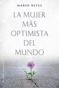 MUJER MÁS OPTIMISTA DEL MUNDO, LA