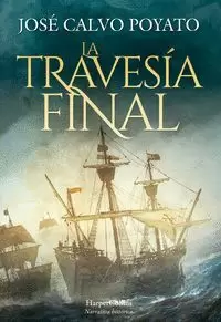 LA TRAVESÍA FINAL