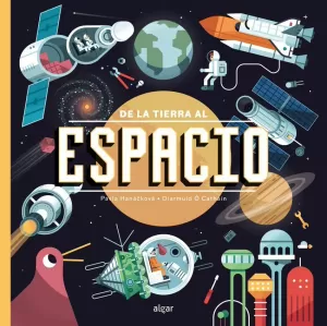 DE LA TIERRA AL ESPACIO DE LA TIERRA AL ESPACIO