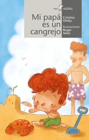 MI PAPÁ ES UN CANGREJO MI PAPÁ ES UN CANGREJO