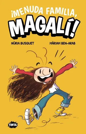 POL-89620 ¡MENUDA FAMILIA, MAGALÍ! POL-89620 ¡MENUDA FAMILIA, MAGALÍ!