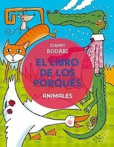 LIBRO DE LOS PORQUES-ANIMALES