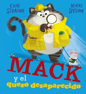 MACK Y EL QUESO DESAPARECIDO