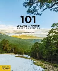 101 LUGARES DE MADRID SORPRENDENTES