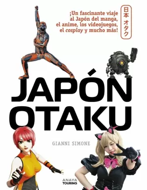 JAPÓN OTAKU JAPÓN OTAKU