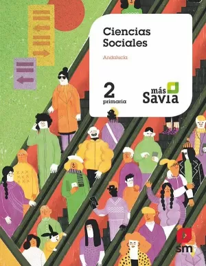 CIENCIAS SOCIALES. 2 PRIMARIA. MAS SAVIA. ANDALUCÍA