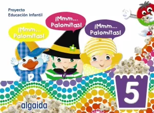 ¡MMM... PALOMITAS! EDUCACIÓN INFANTIL 5 AÑOS