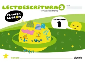 PLANETA LETRÓN. LECTOESCRITURA. NIVEL 3. CUADERNO 1. PAUTA