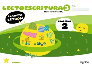 PLANETA LETRÓN. LECTOESCRITURA. NIVEL 3. CUADERNO 2. PAUTA
