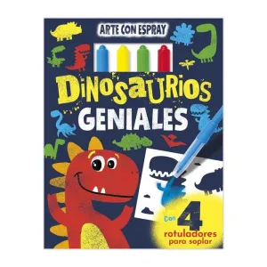 DINOSAURIOS GENIALES. ARTE CON SPRAY DINOSAURIOS GENIALES. ARTE CON SPRAY