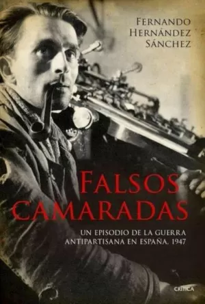 FALSOS CAMARADAS FALSOS CAMARADAS